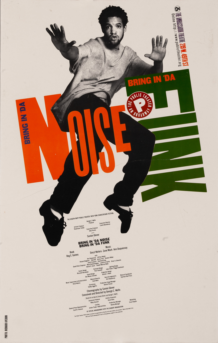 Bring in Da Noise Bring in Da Funk - The Ambassador Theatre ( Window Card ) White