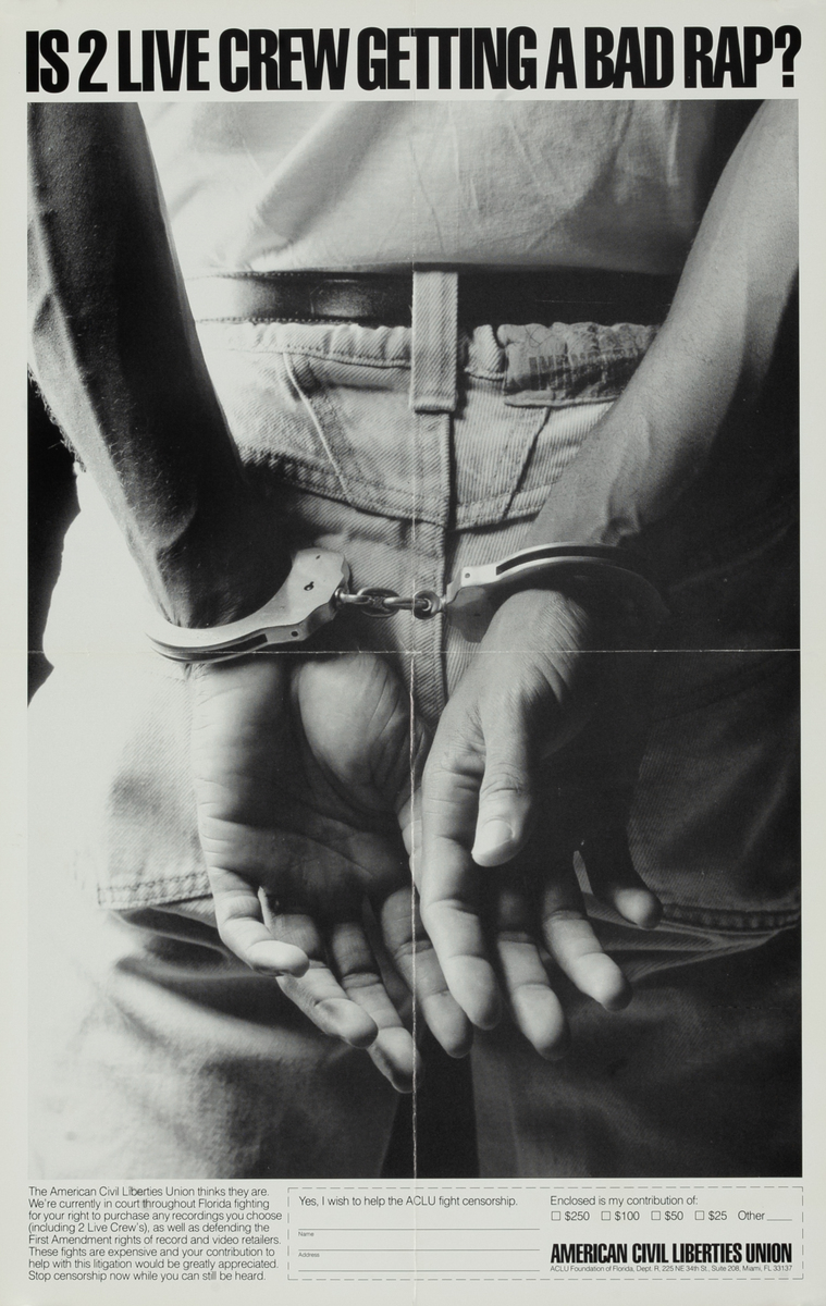  Is 2 Live Crew Getting a Bad Rap? ACLU American Civil Liberties Union Protest Poster 