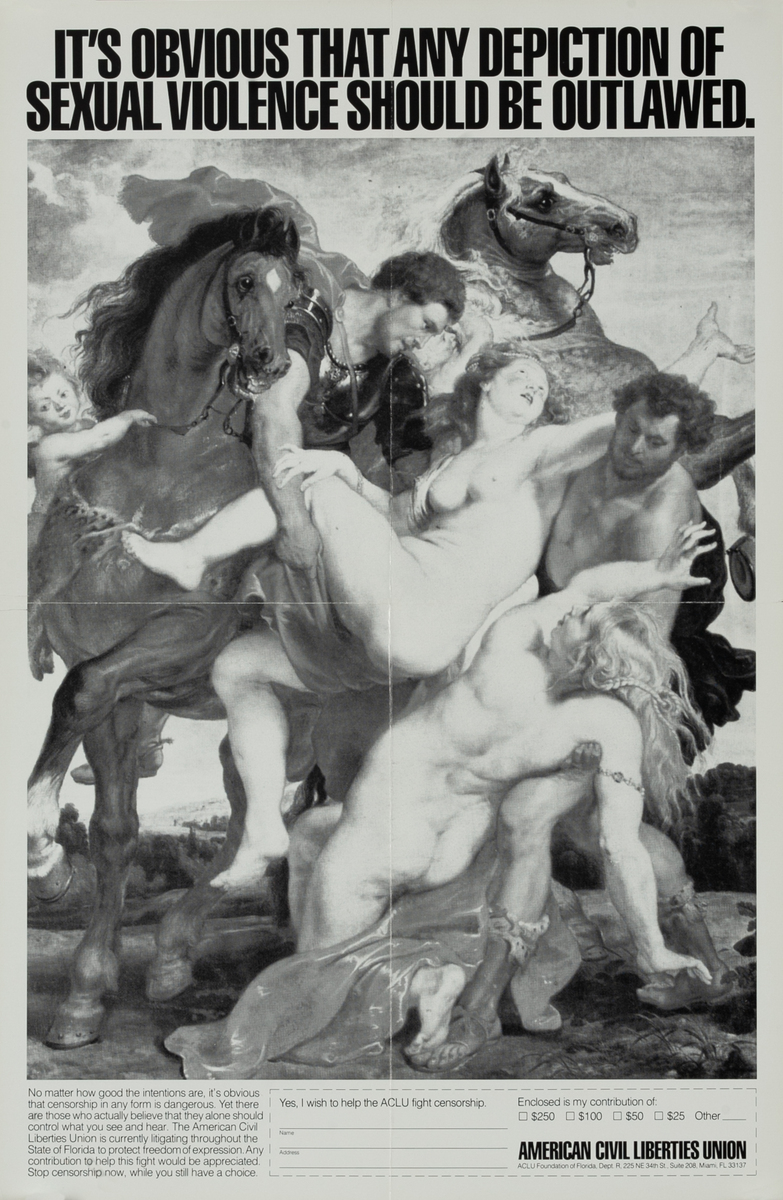It’s Obvious that any Depiction of Sexual Violence Should Be Outlawed - ACLU American Civil Liberties Union Poster
