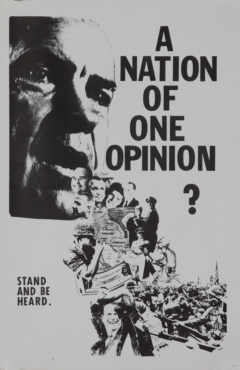 A Nation of One Opinion? Stand and Be Heard Vietnam War Protest Poster 