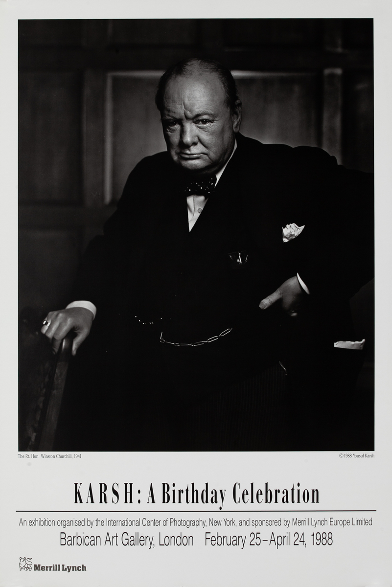 KARSH : A Birthday Celebration Exhibit Poster Churchill