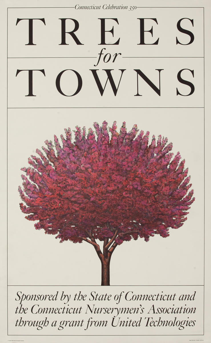 Connecticut Celebration 350 Trees for Towns 