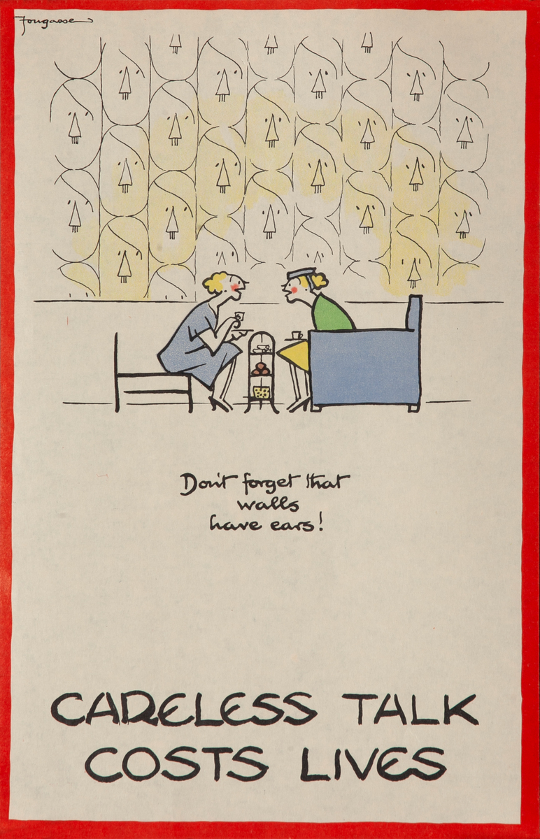 Careless Talk Costs Lives, Don't forget that walls have ears.... Original British WWII Poster