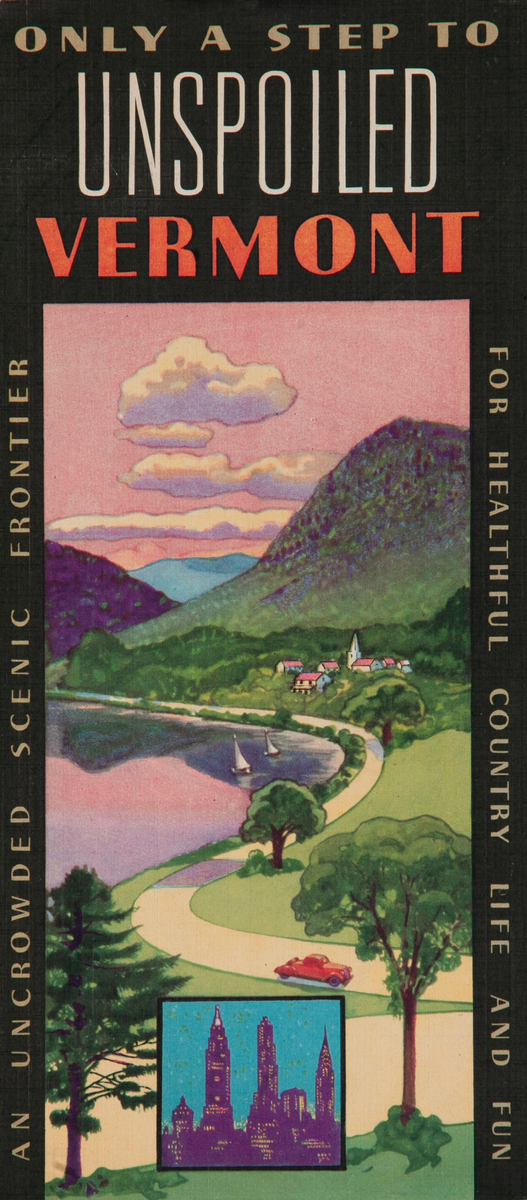 Only a Step to Unspoiled Vermont Travel Brochure