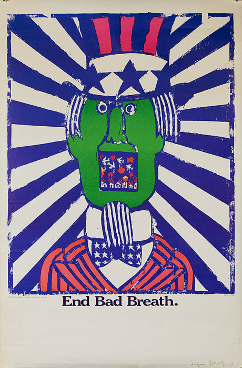 End Bad Breath, Anti-Vietnam War Original Poster HAND SIGNED