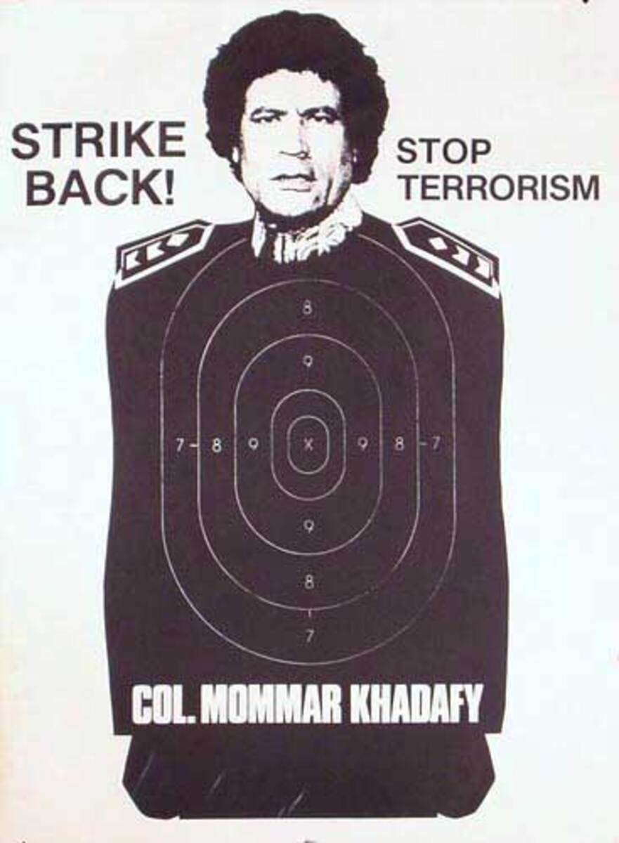 Strike Back Stop Terrorism Col. Mommar Khadafy Original Protest Poster