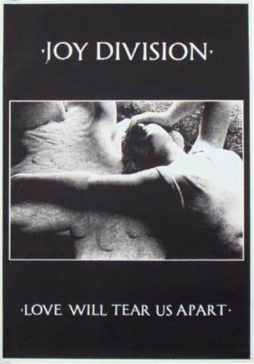 Joy Division Original Rock and Roll Poster Love Will Tear Us Apart