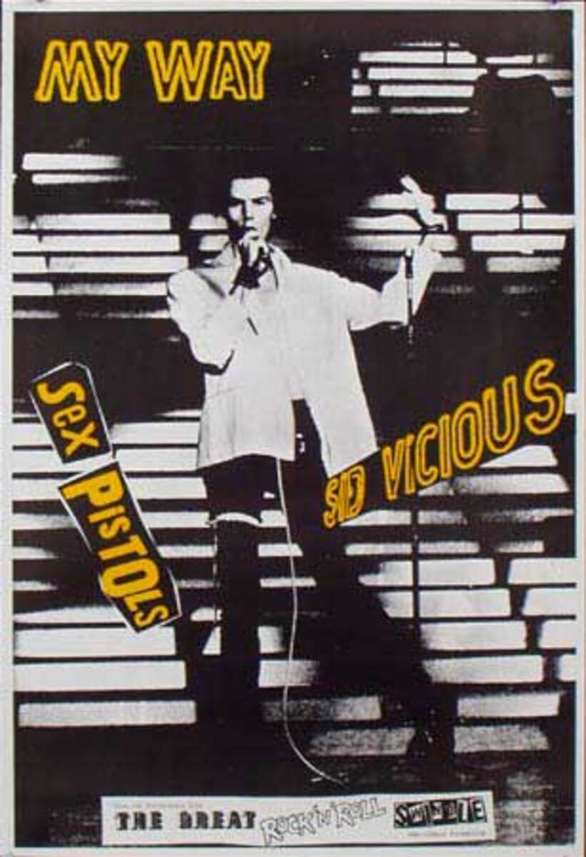 Sid Vicious Sex Pistols Original Rock and Roll Poster My Way