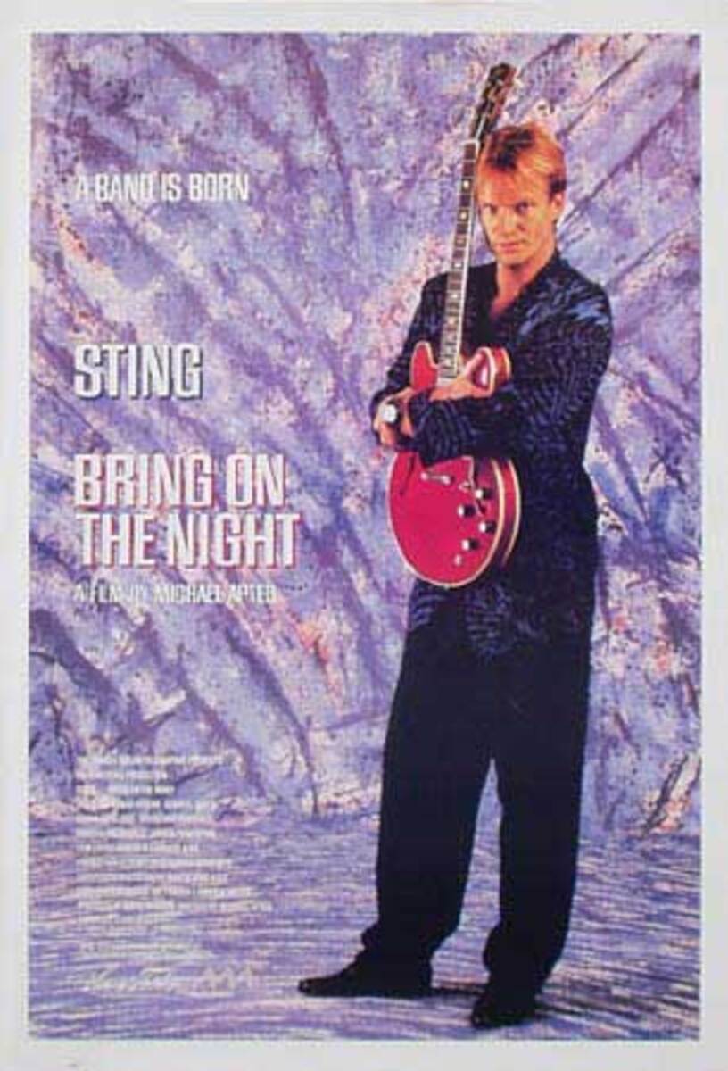 Sting Original Rock and Roll Poster Bring On The Night Now film poster
