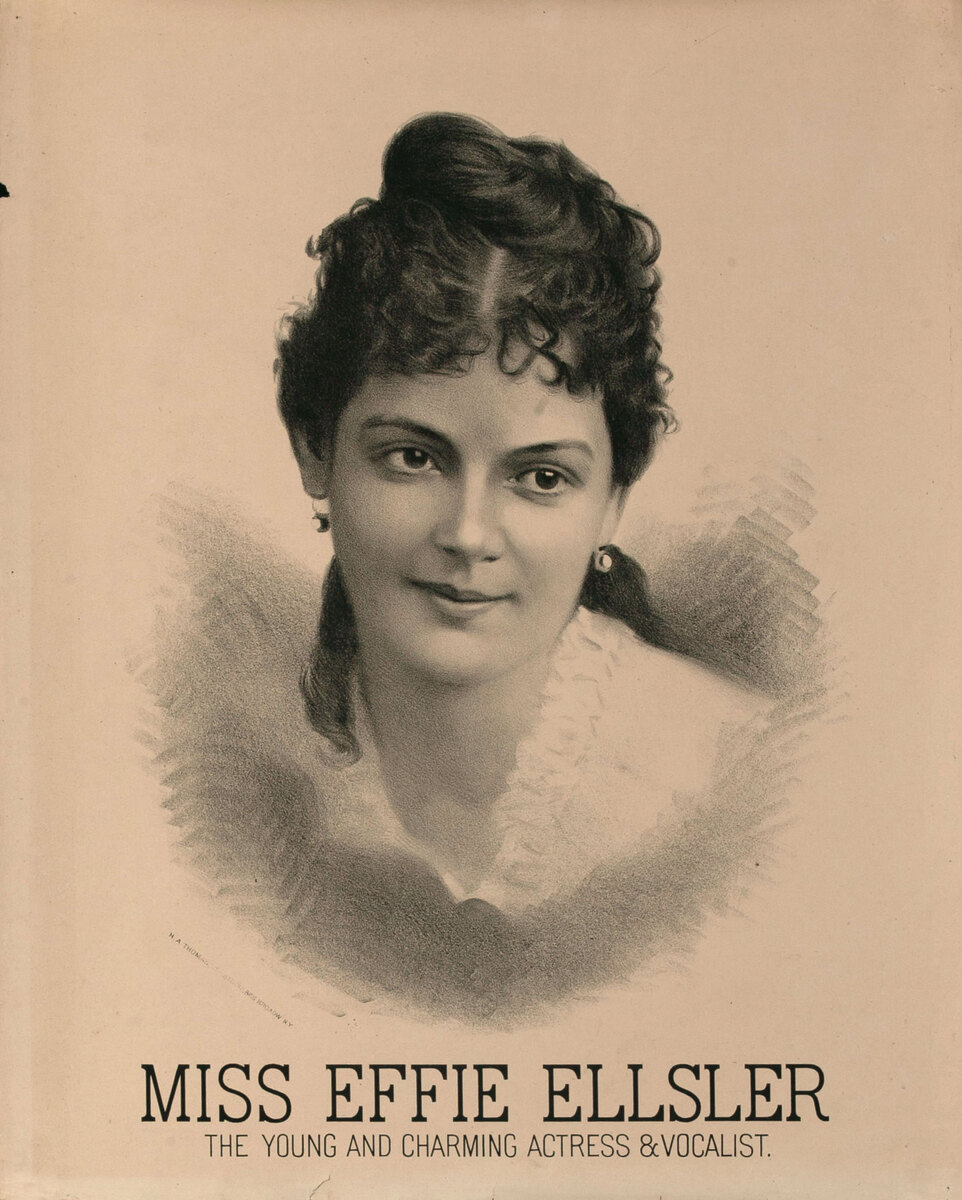 Original 19th Century Theatre Poster Miss Effie Ellsler