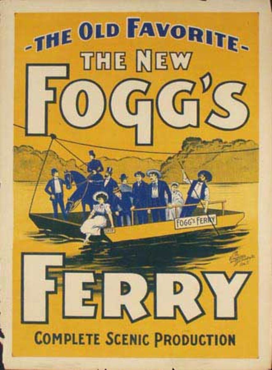 Foggs Ferry Original 19th century Treatrical Poster yellow