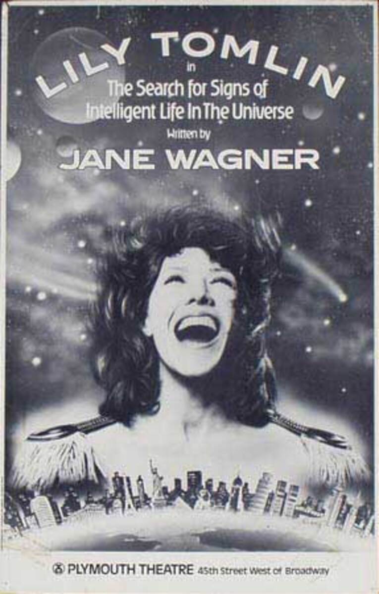 Lily Tomlin in The Search For Signs of Intelligent Life in The Universe Original Theater Poster