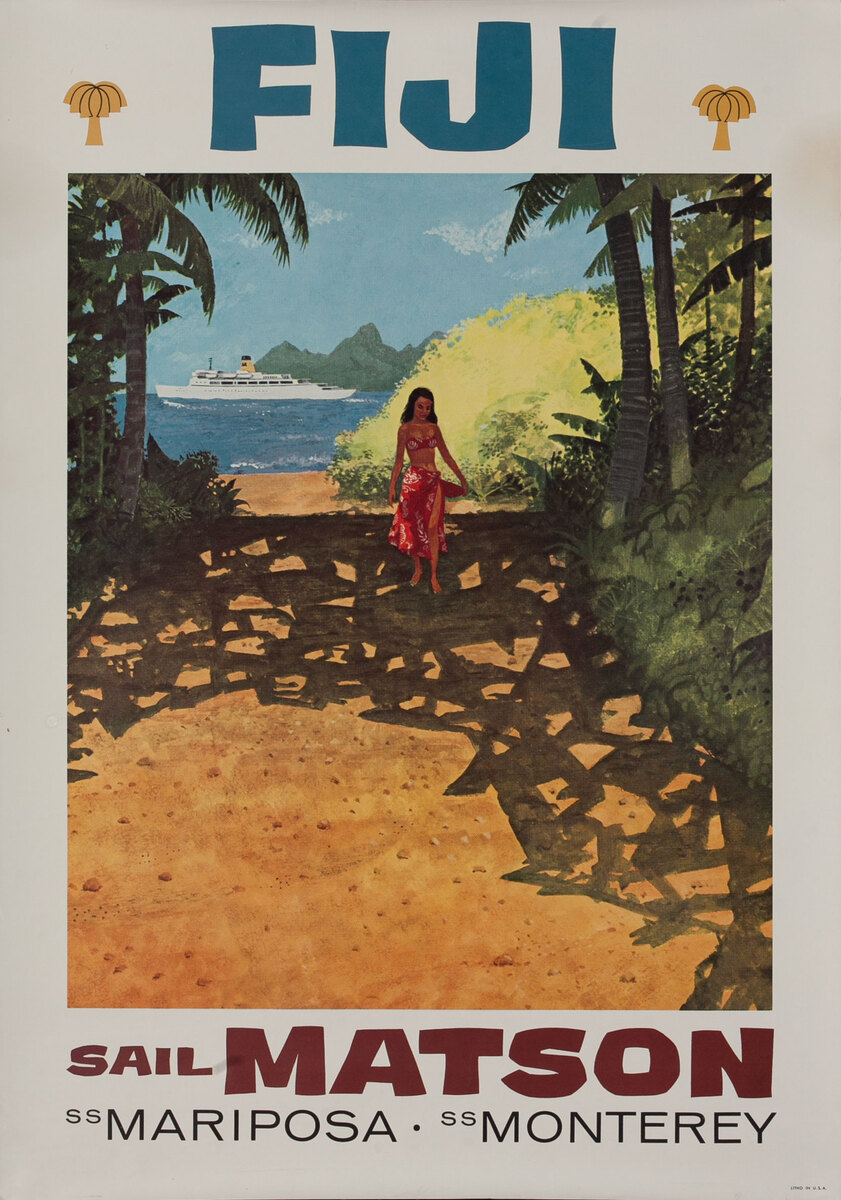 Fiji  Sail Matson LinesSS Mariposa SS Monterey Original Travel Poster