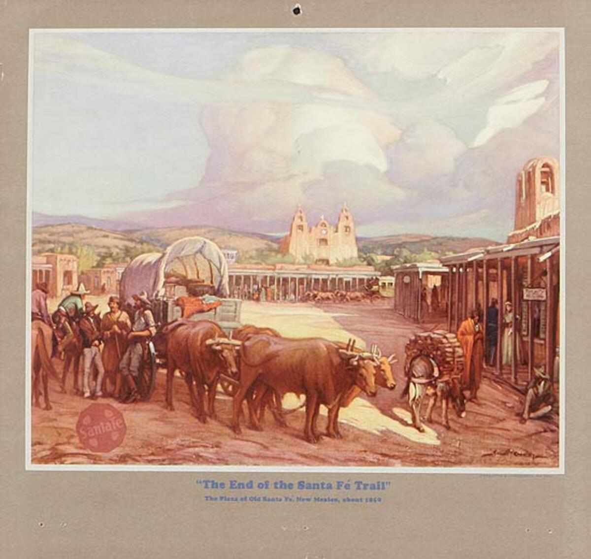The End of the Santa Fe Trail Original Santa Fe Railroad Advertising Calendar