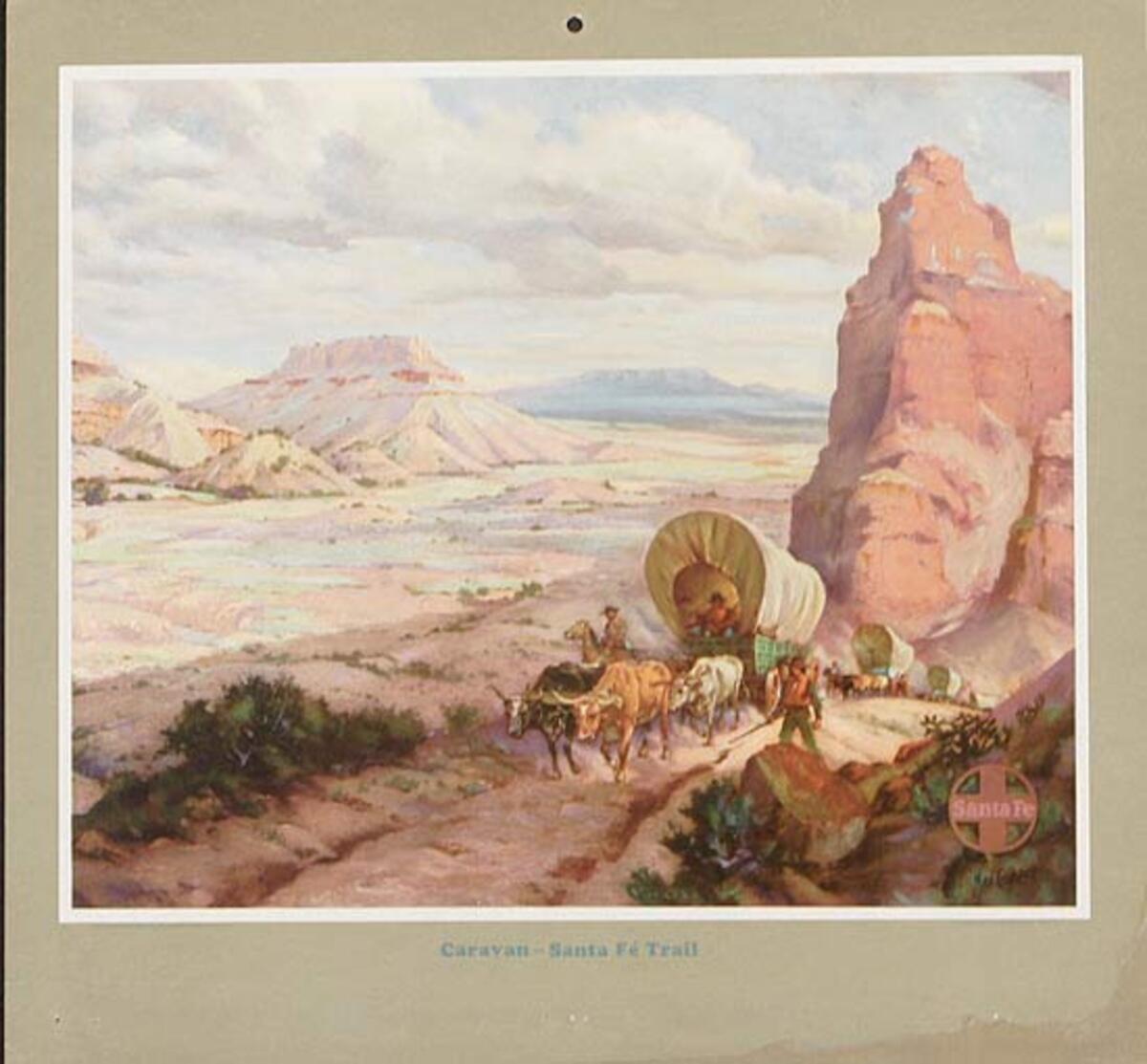 Caravan- Santa Fe Trail Original Santa Fe Railroad Advertising Calendar