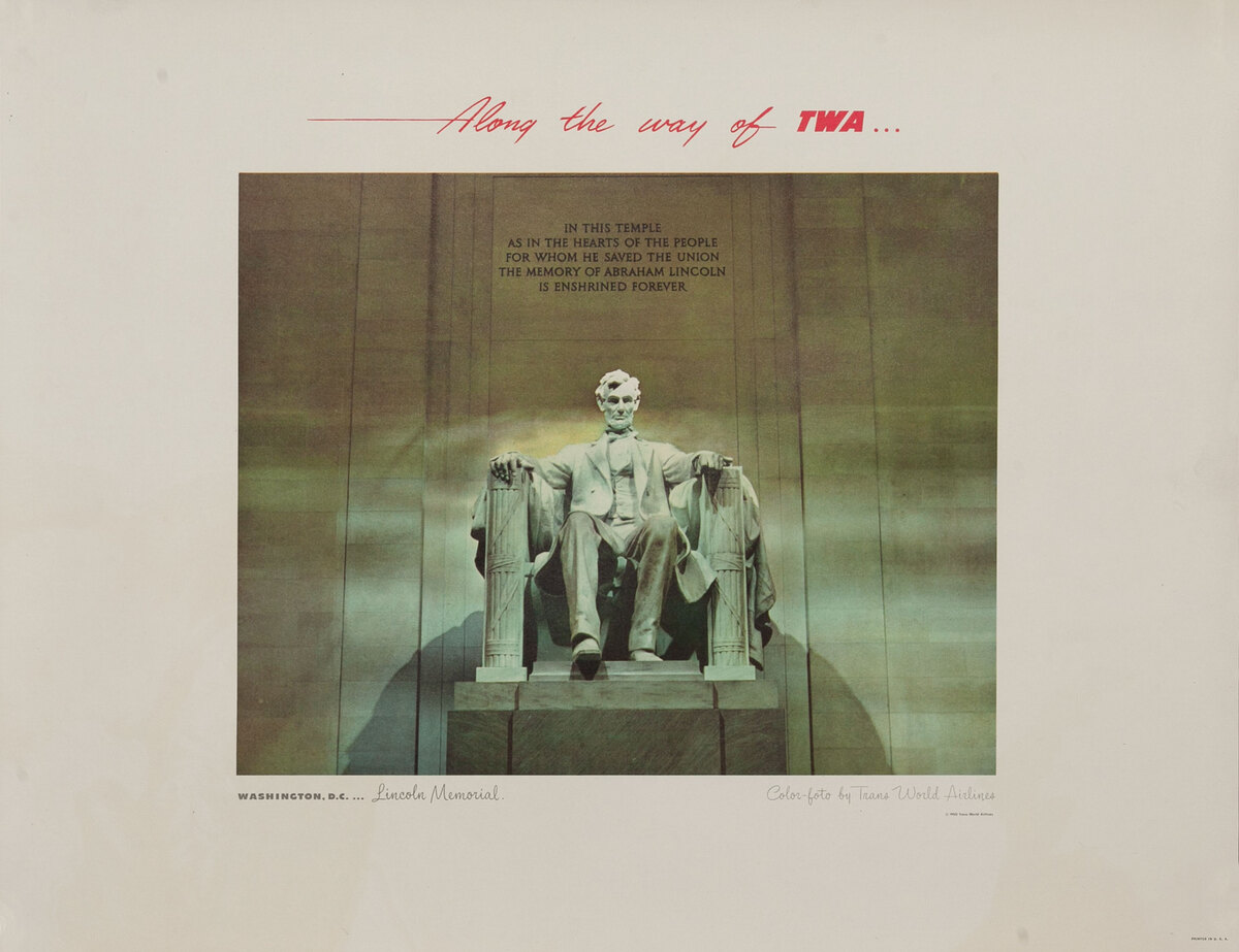 Along The Way of TWA Advertising Poster Print Washington DC Lincoln Monument