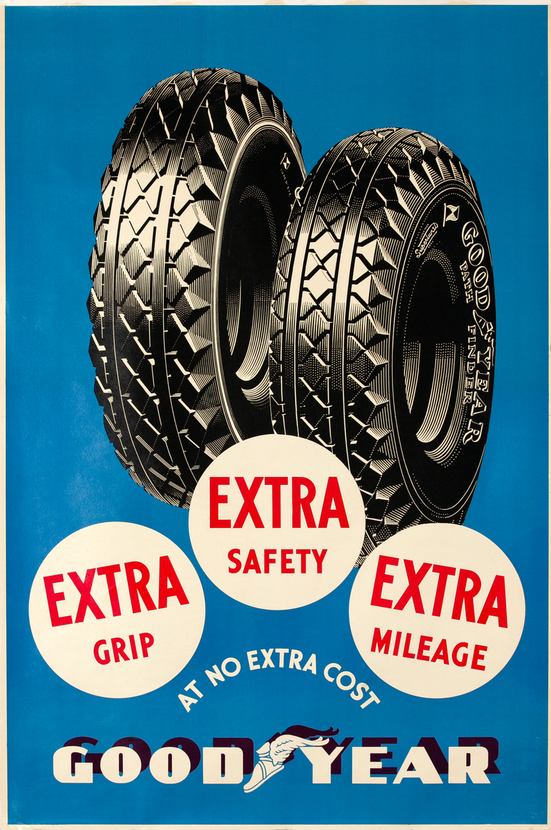 Goodyear Tires Original Advertising Poster Extra Grip Safety Milage