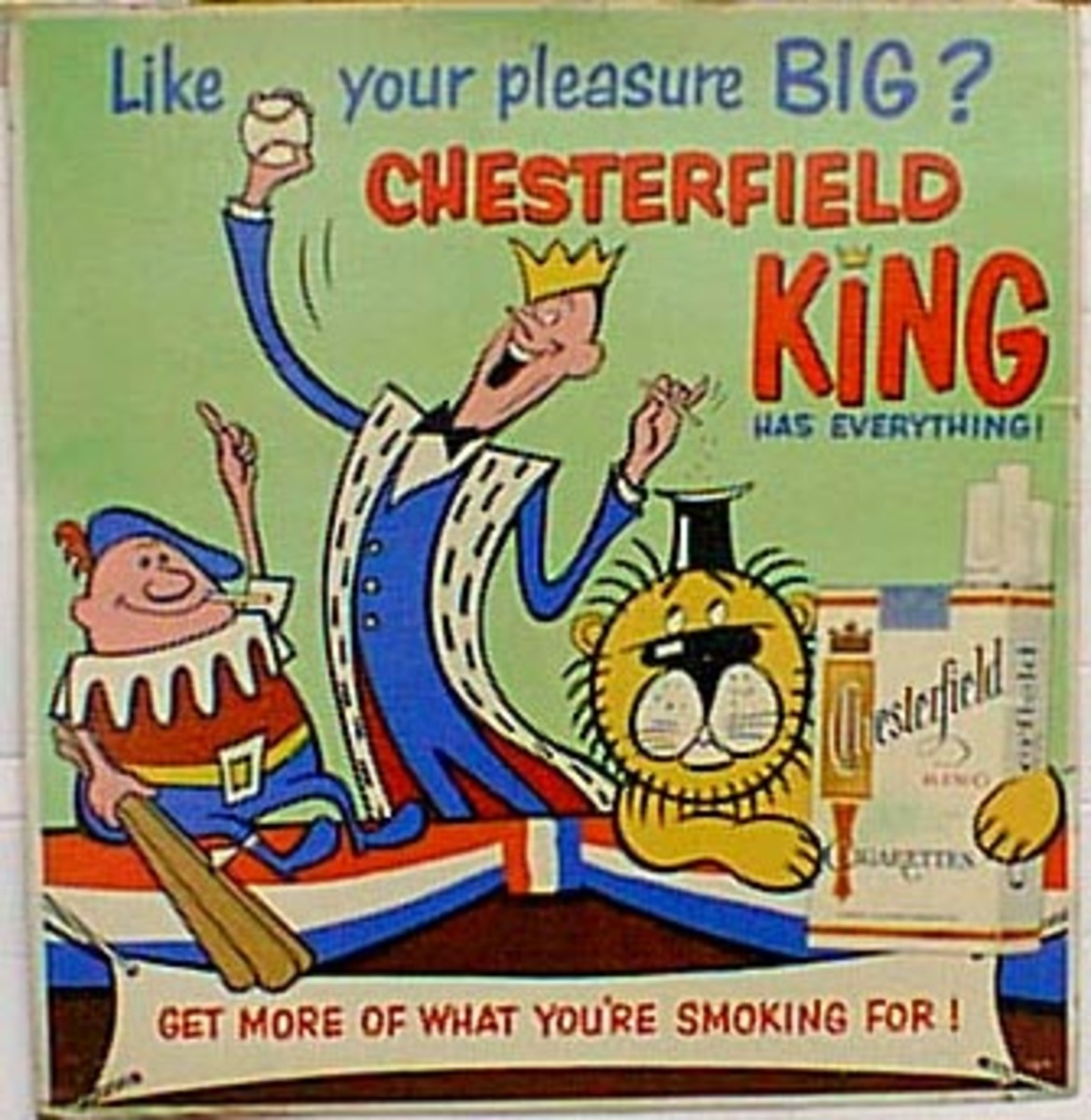 Original Chesterfield Cigarettes King Has Everything