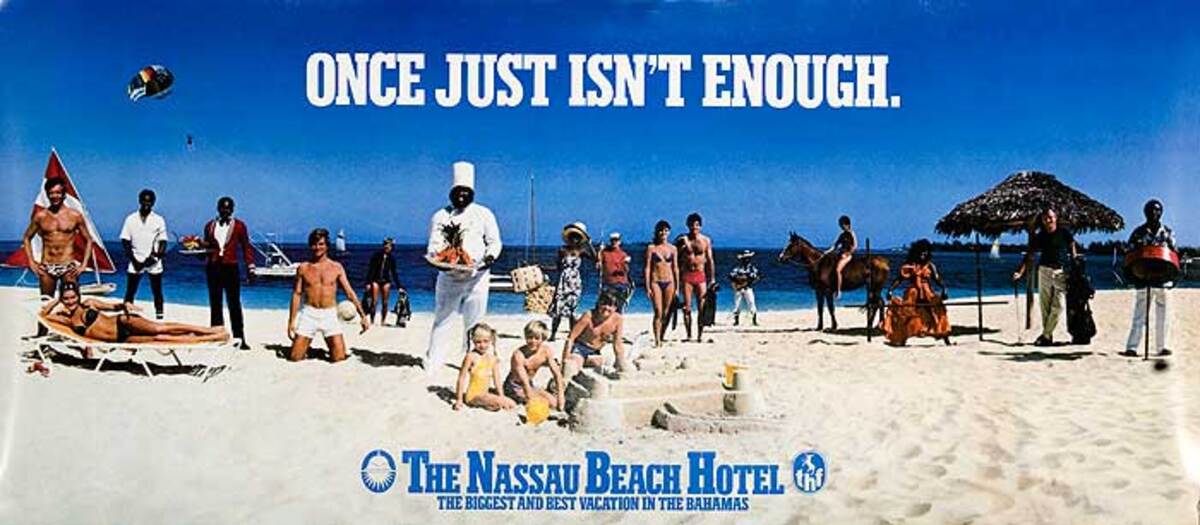 Once Just Isn't Enough Nassau Beach Club Original Travel Poster