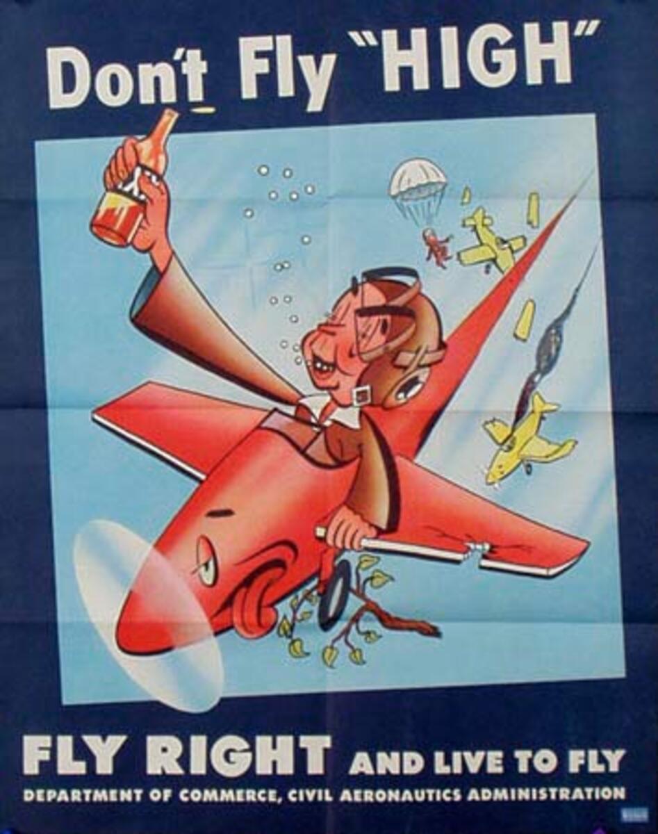 Civil Aeronautics Administration Original Poster Don't Fly High