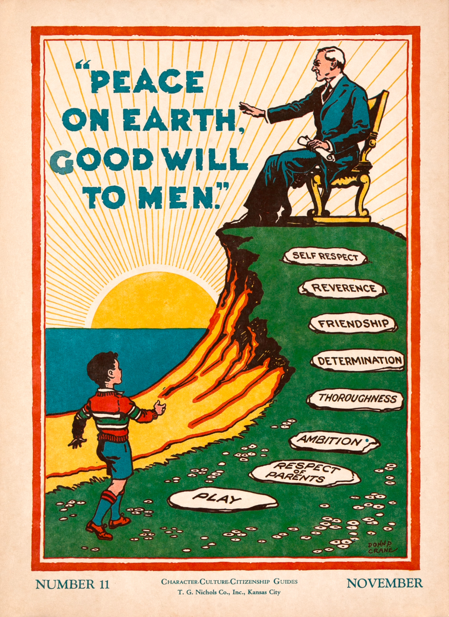 Peace on Earth Good Will to Men - Character Culture Citizenship Guides Poster #11