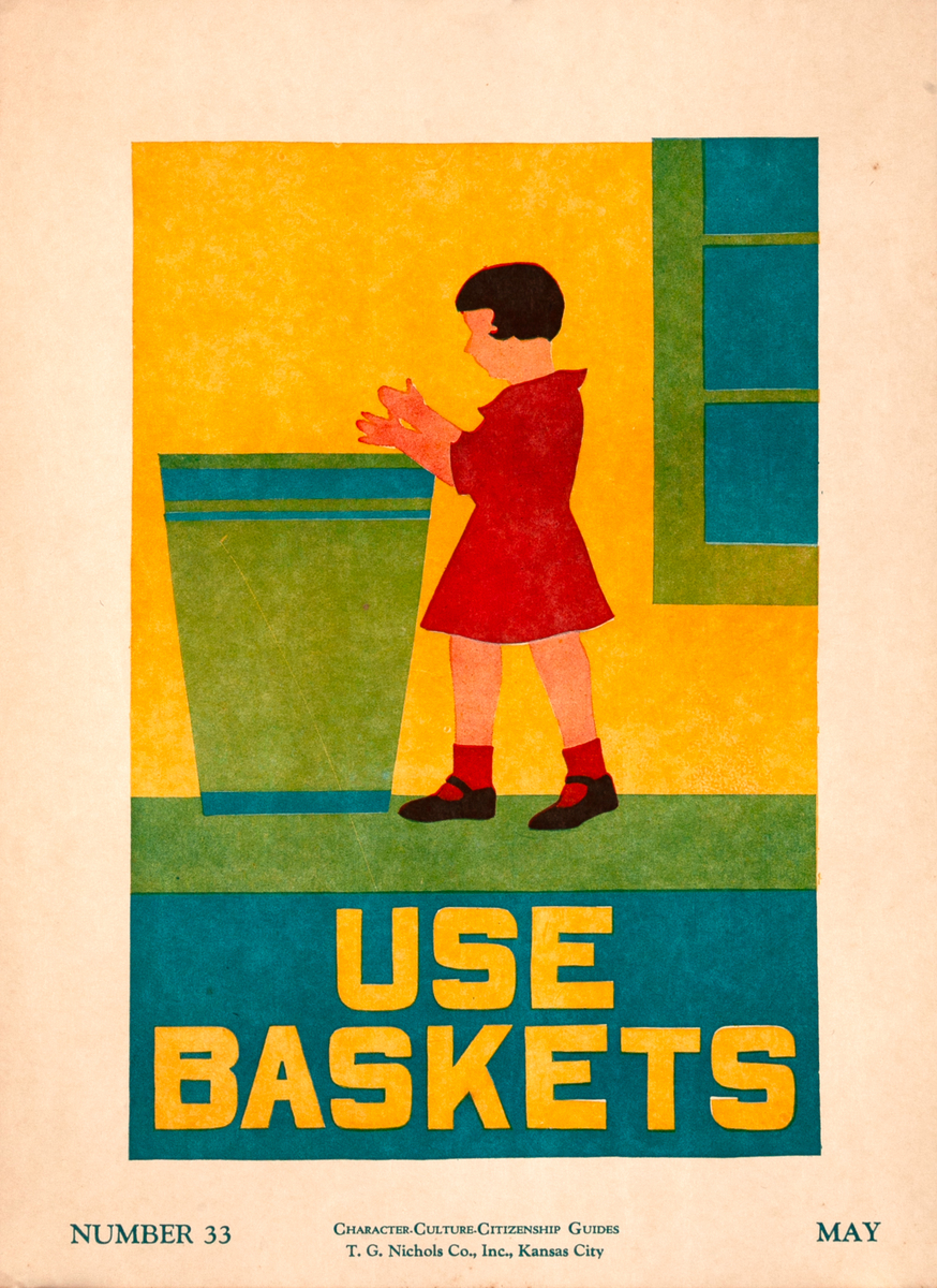 Use Baskets - Character Culture Citizenship Guides Poster #33