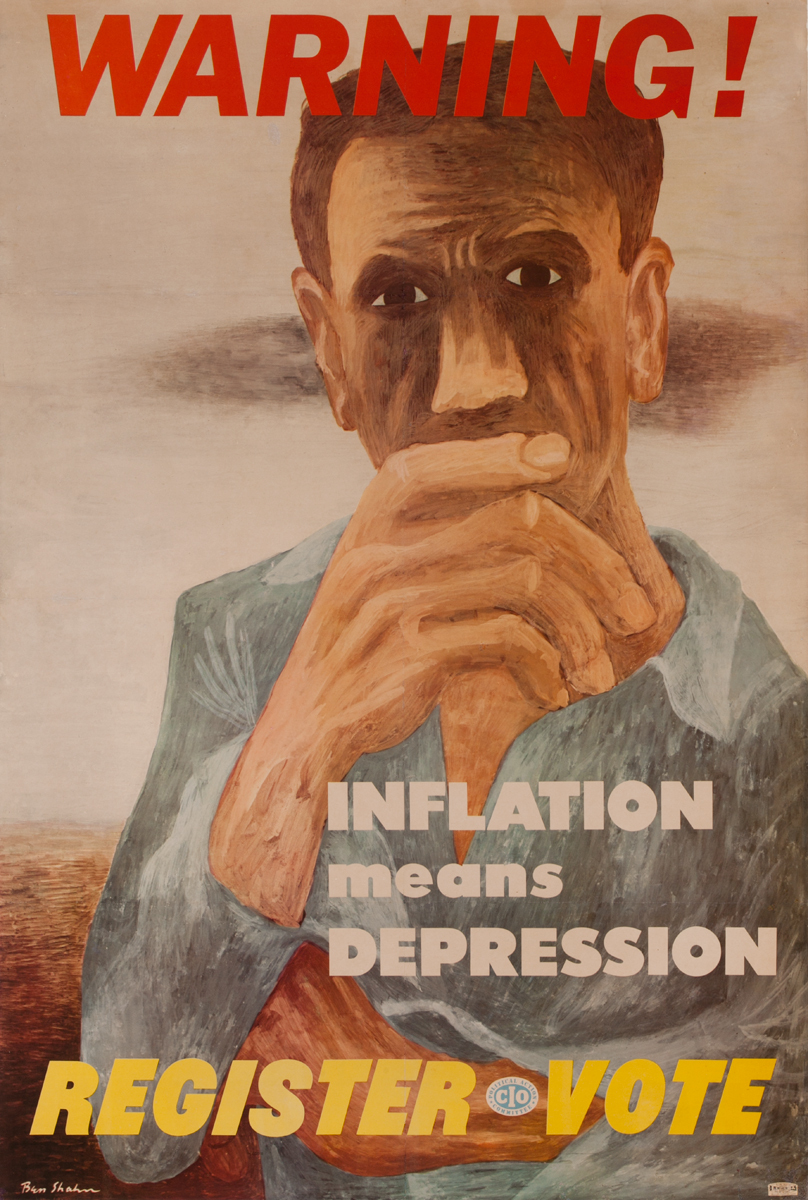 Warning! Inflation Means Depression Register Vote Original CIO Poster 