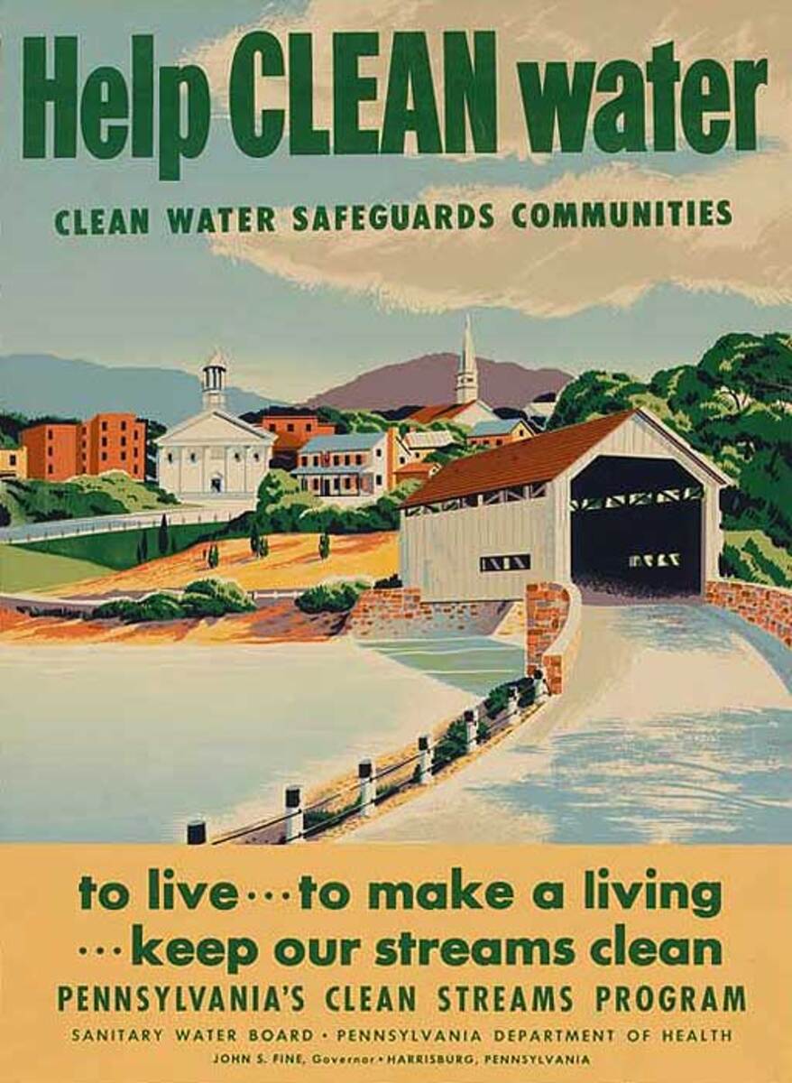 Help Clean Water Pennsylvania's Clean Stream Program Conservation Poster Covered Bridge