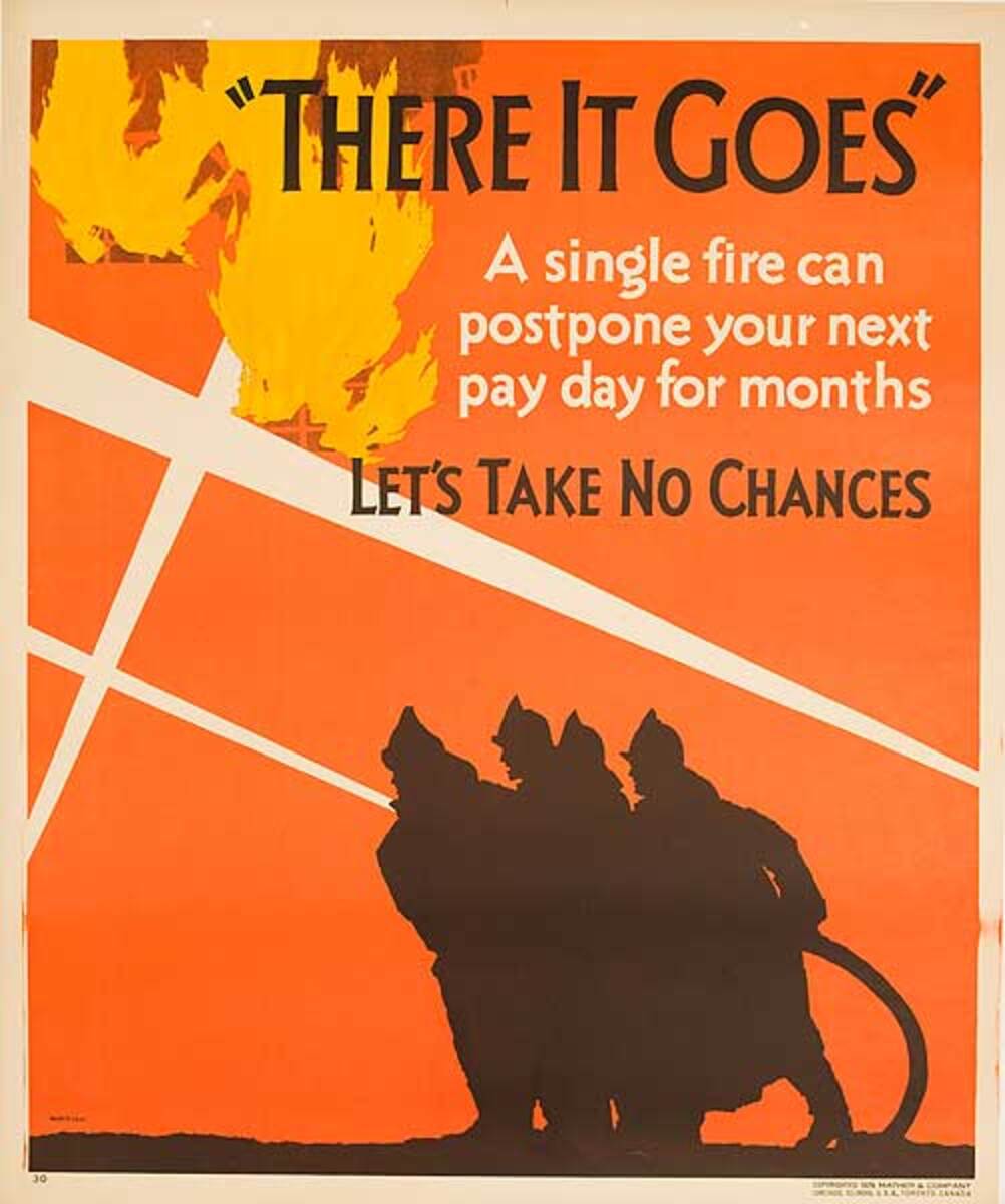 There it Goes, Lets Take No Chances Original Mather Work Incentive Poster