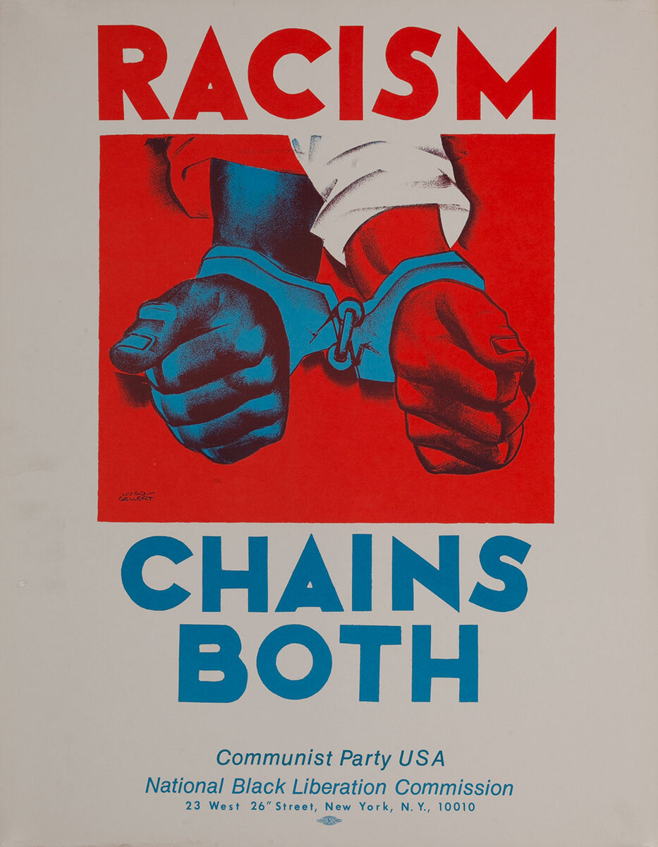 Racism Chains Both - Communist Party USA National Black Liberation Commission Original Political Poster