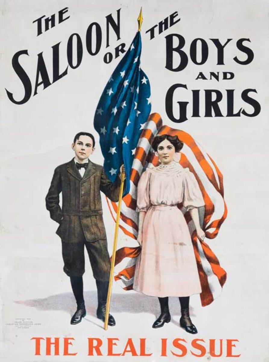 The Saloon or the Boys and Girls Original Prohibition Poster
