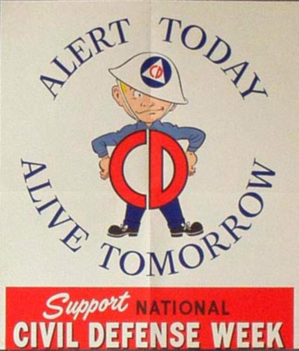 Original Vintage Civil Defense Poster Alert Today Alive Tomorrow