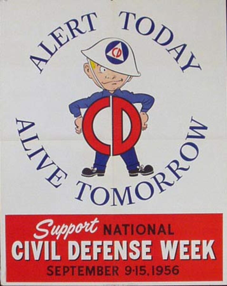 Civil Defense Alert Today Original 1956 Poster