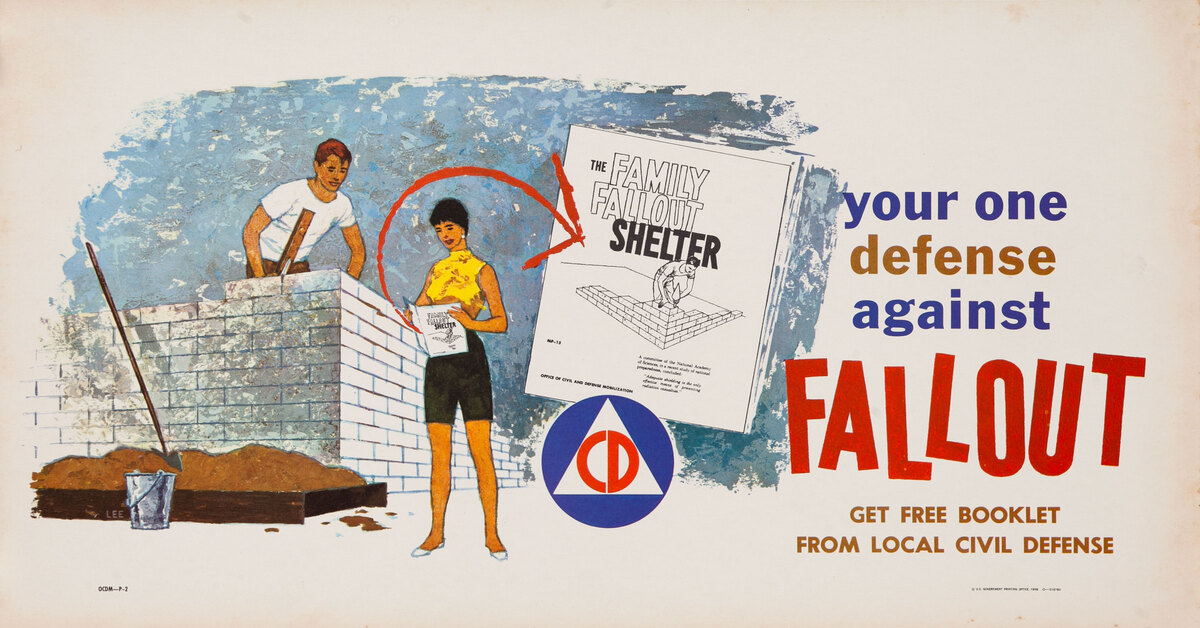 Original Civil Defense Poster Fallout 