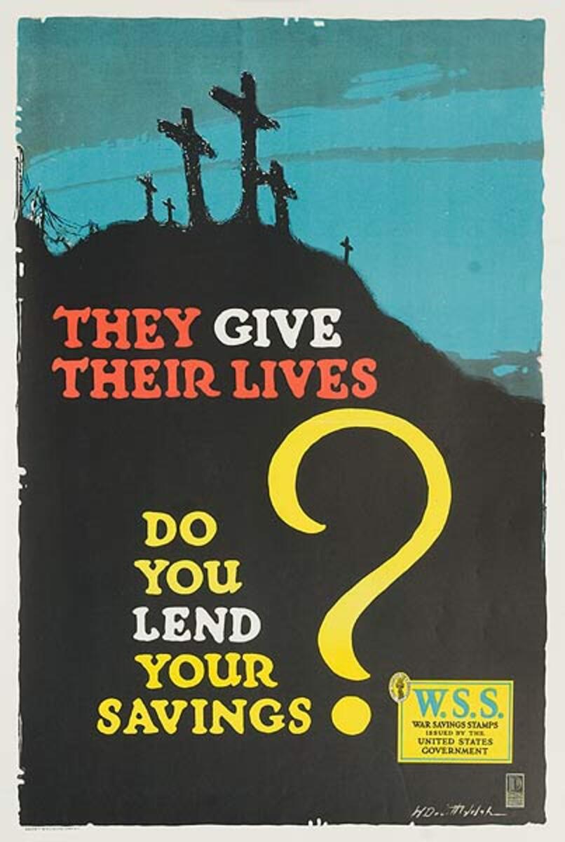 They Give Their Lives Original American World War One War Savings Stamp Poster