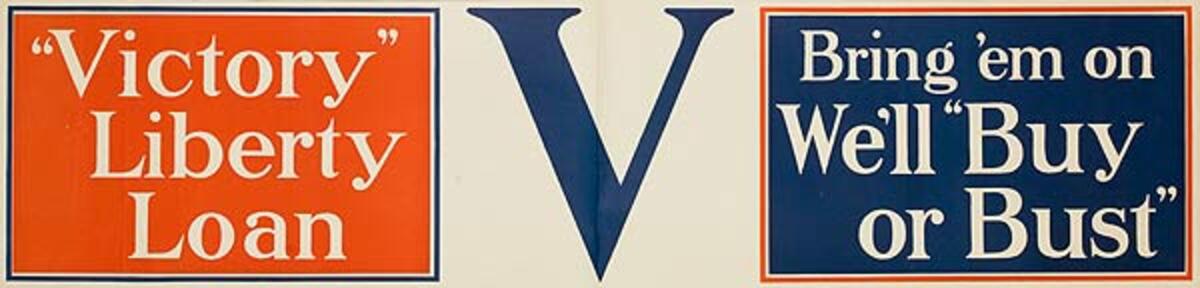 V Victory Liberty Loan Original WWI American Poster Banner