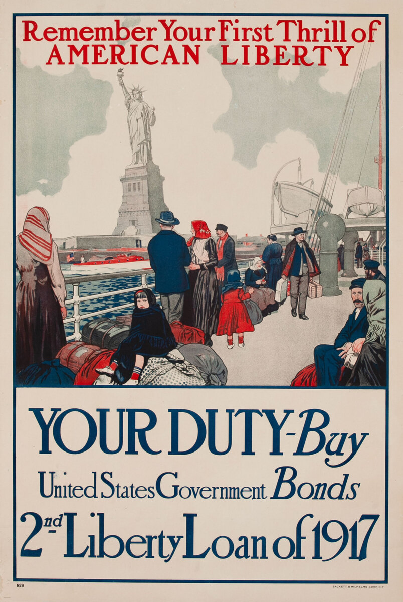 Remember Your First Thrill Of American Liberty,  Your Duty - Buy United States Government Bonds - 2nd Liberty Loan of 1917 Poster