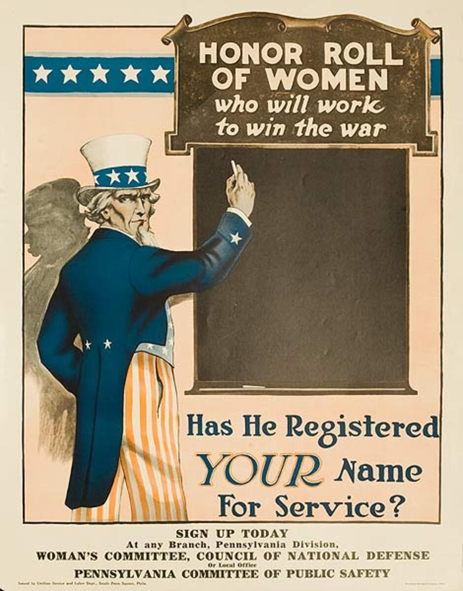Honor Roll of Women Who Will Work to Win The War Original American World War I Poster 