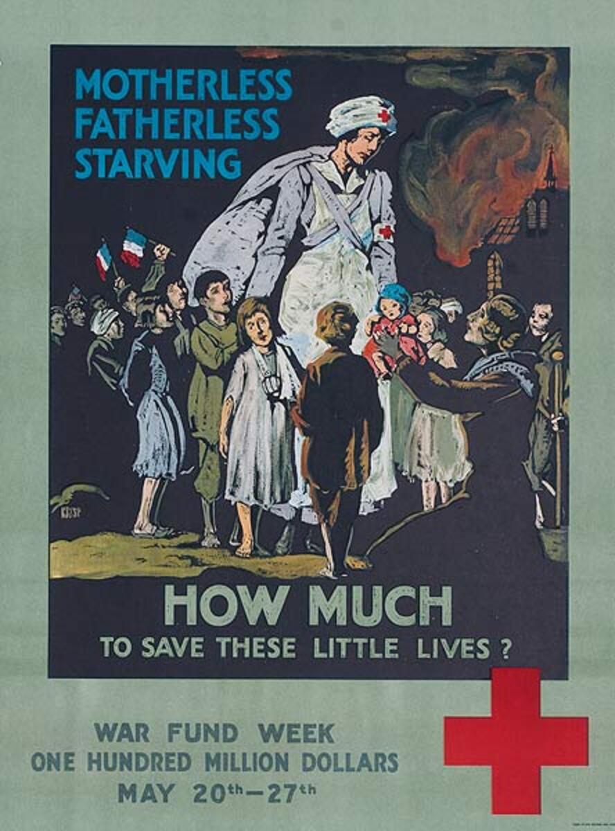 How Much to Save These Little Lives Original American WWI Red Cross Poster