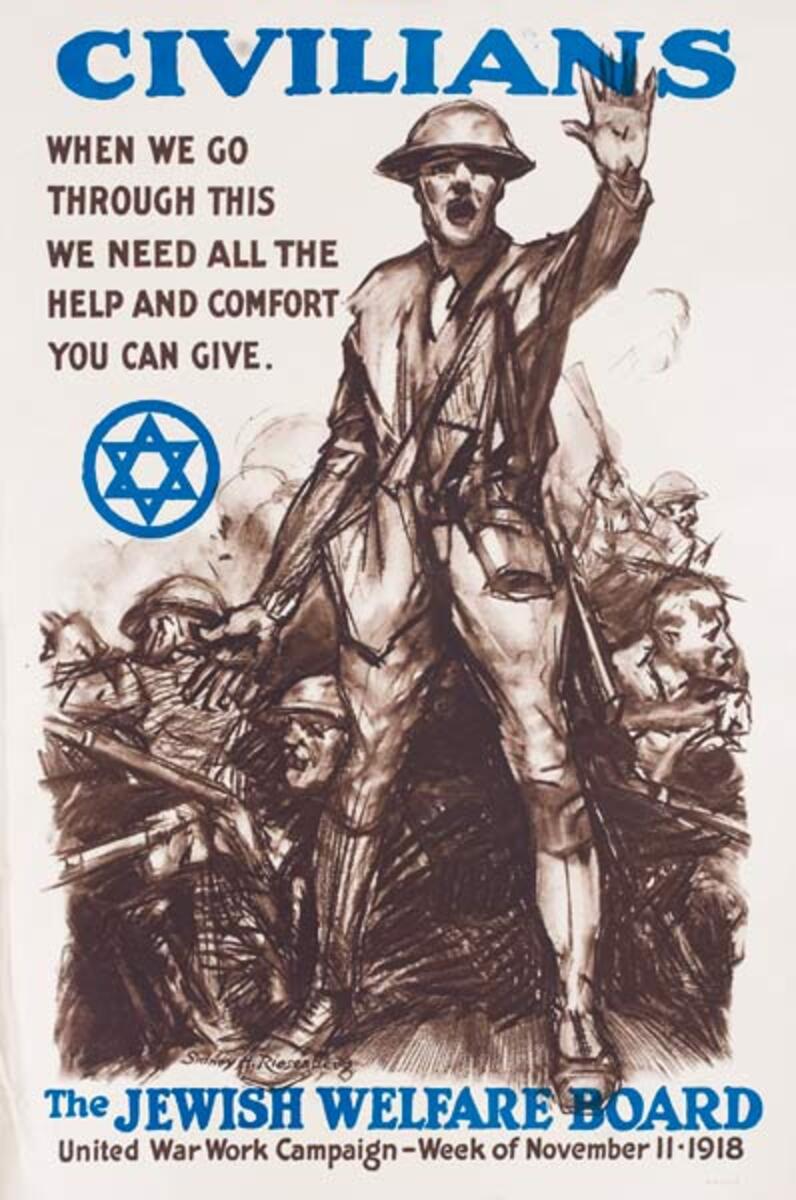 Civilians When We Go Through This WWI Jewish Welfare Board Original American WWI Poster