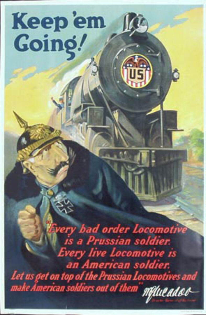 Keep Em Going Original Vintage World War One Railroad Poster