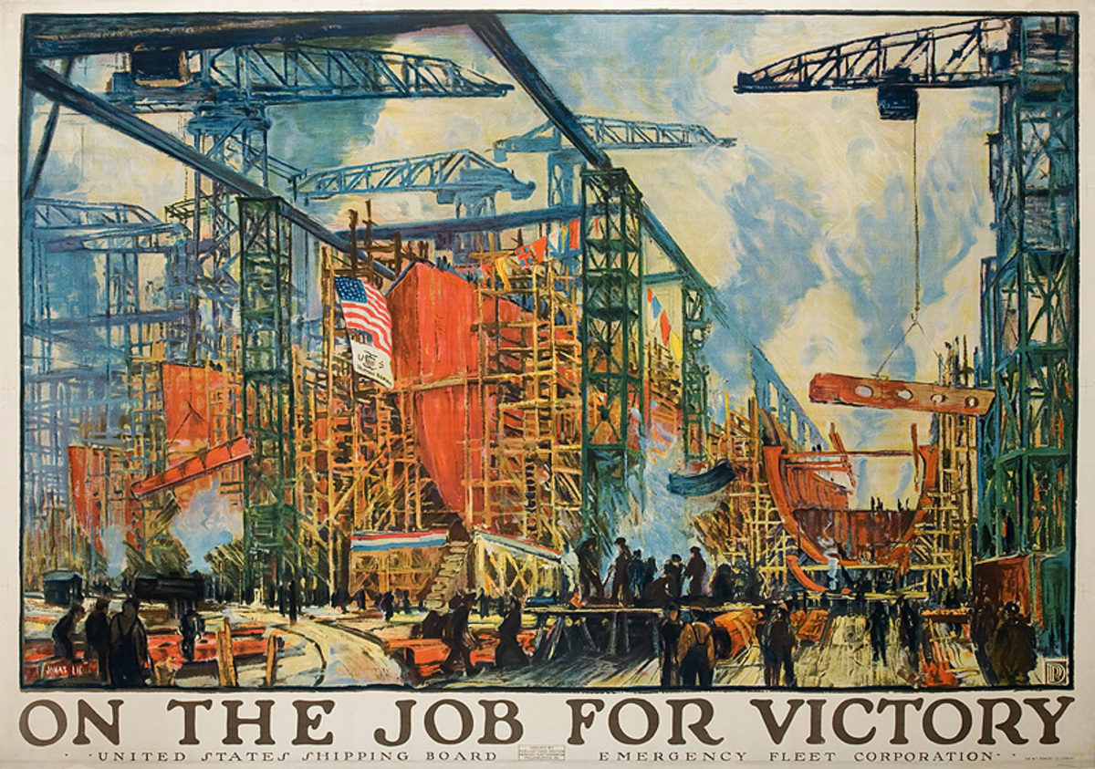 On The Job For Victory Original WWI Poster Shipyard Scene