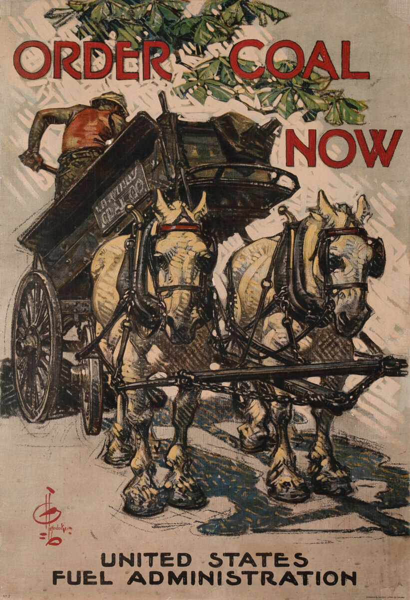 Order Coal Now Original World War One Poster 