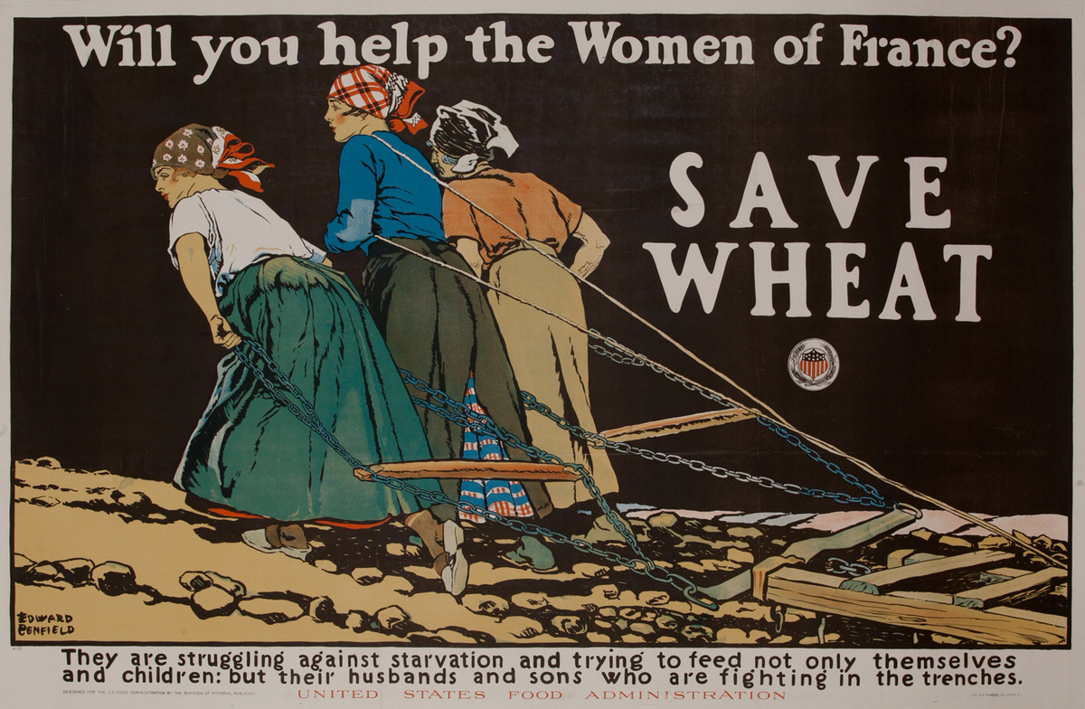 Will you help the Women of France? Save Wheat WWI Poster 