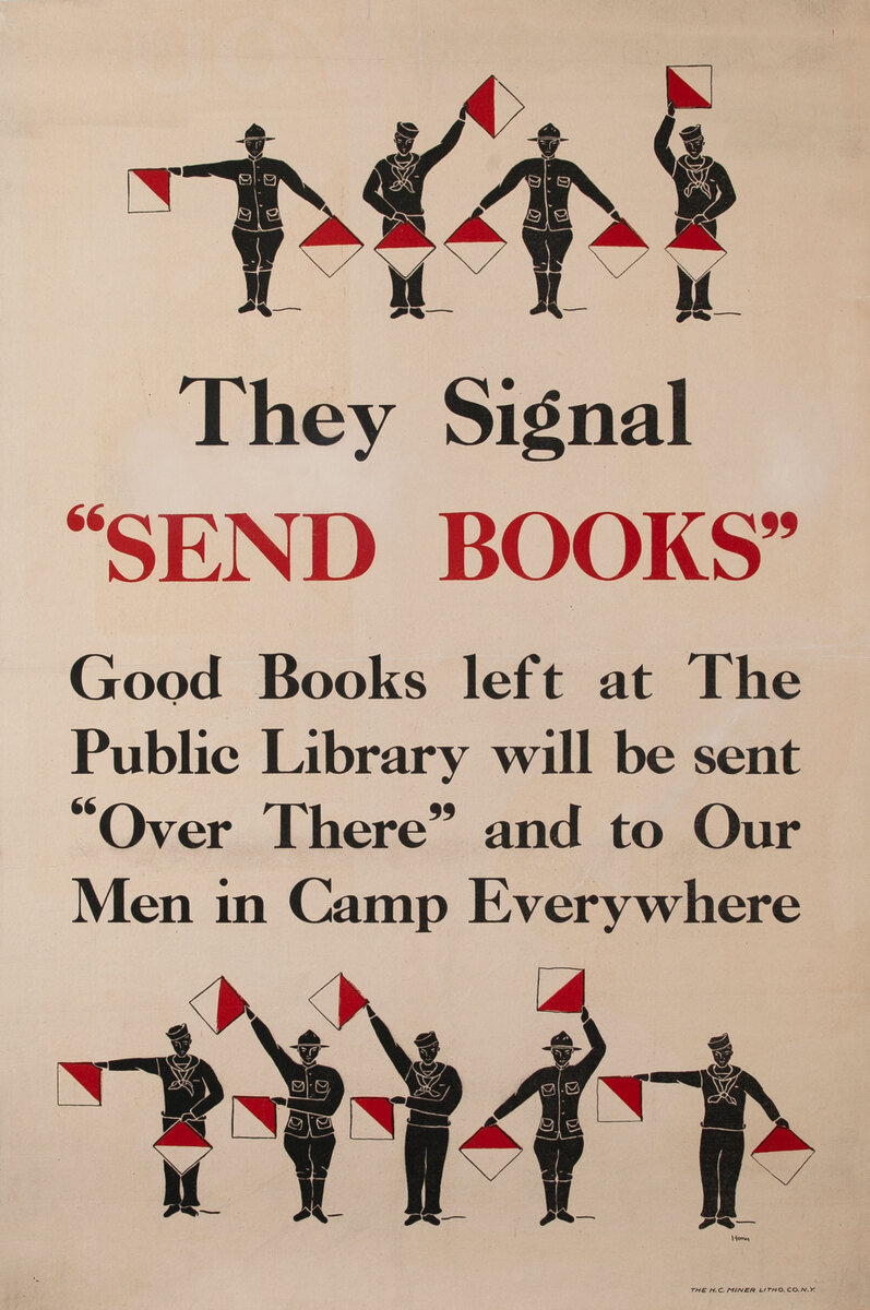 They Signal Send Books -  Original American World War One Poster