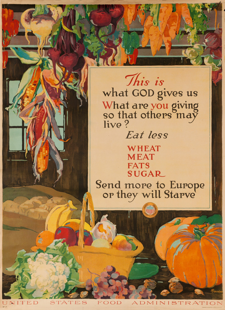 This is What God Gives Us Original American WWI Food Conservation Poster