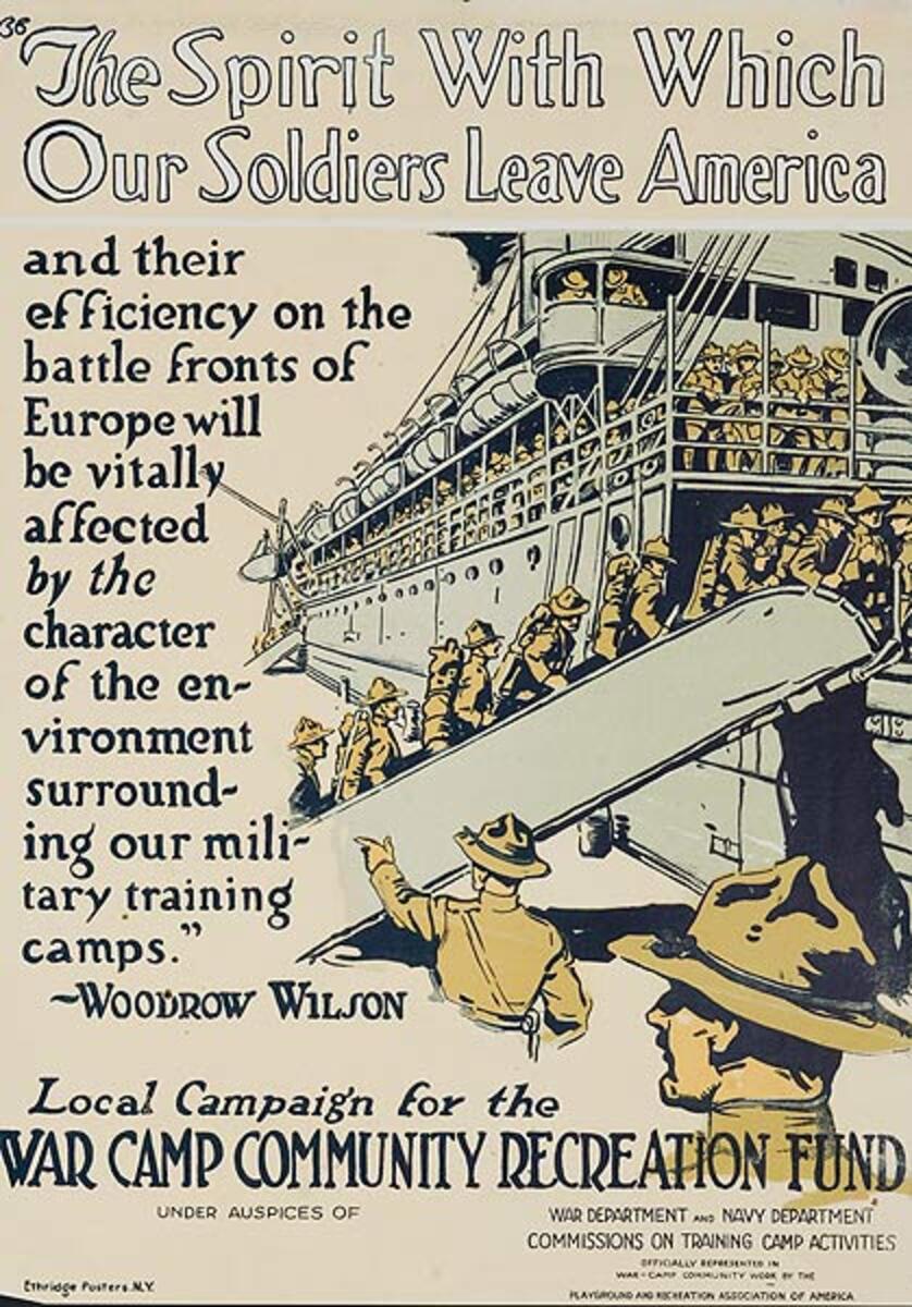 The Spirit With Which Our Soldiers Leave America Original American WWI Recreation Fund Poster