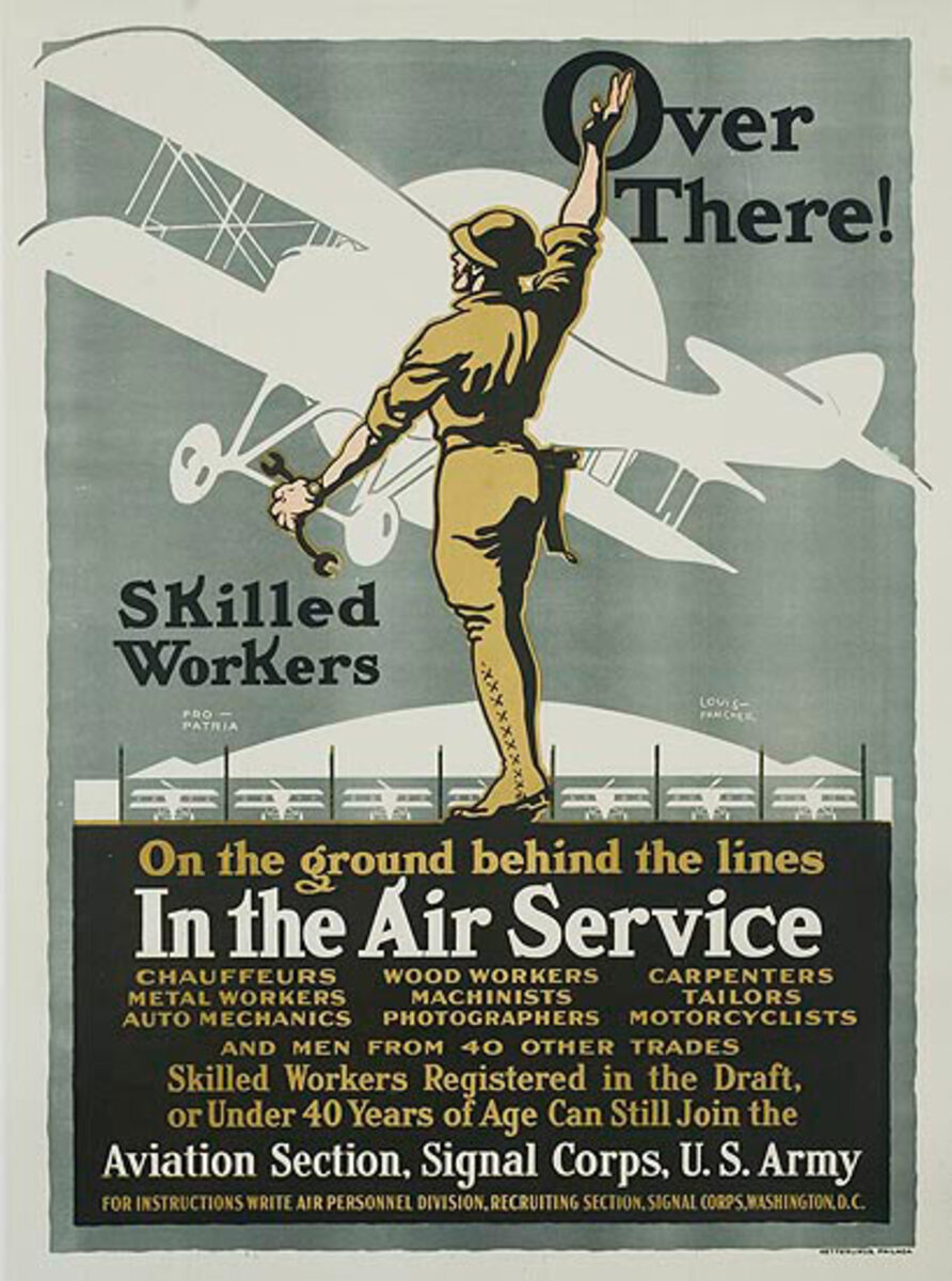 Over There Skilled Workers In The Air Service Original WWI Poster