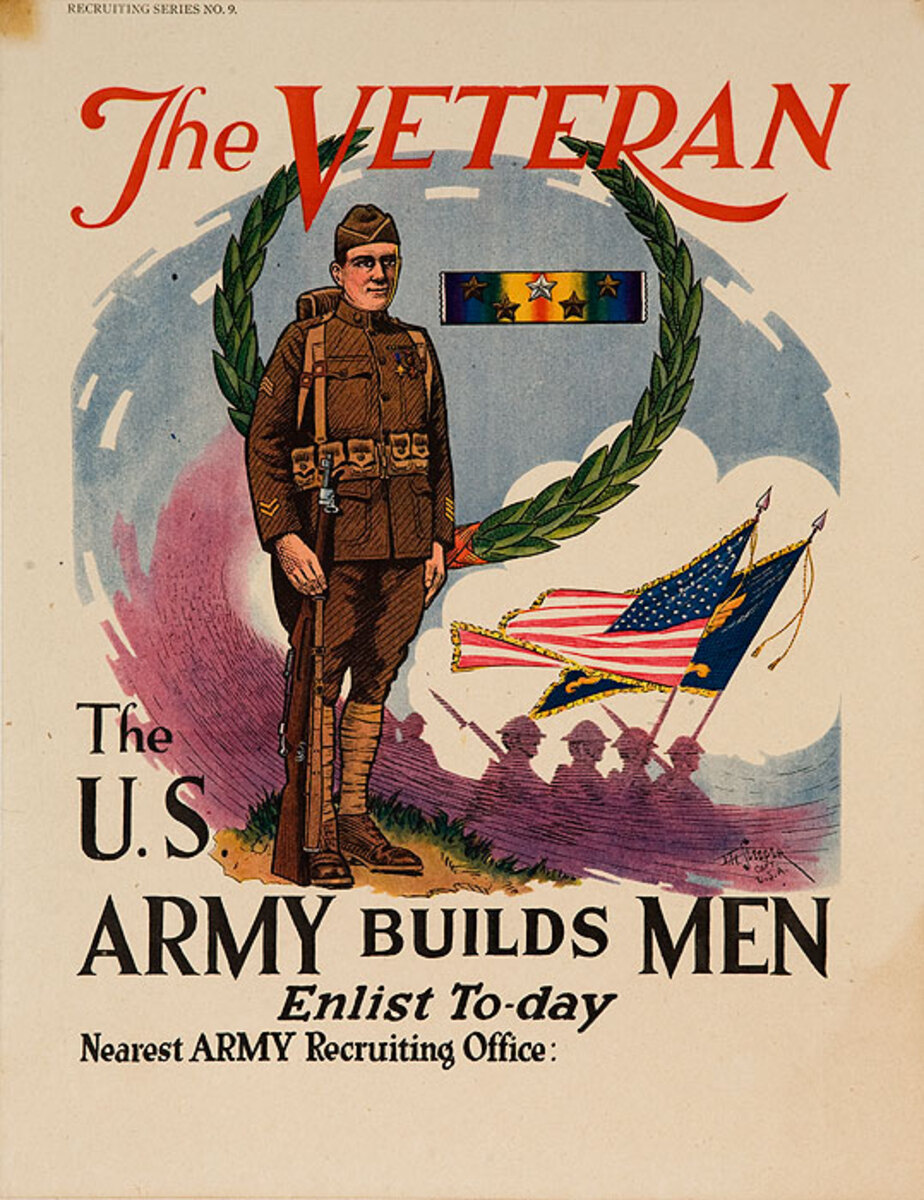 The Veteran Recruiting Series No 9 Original American WWI Poster