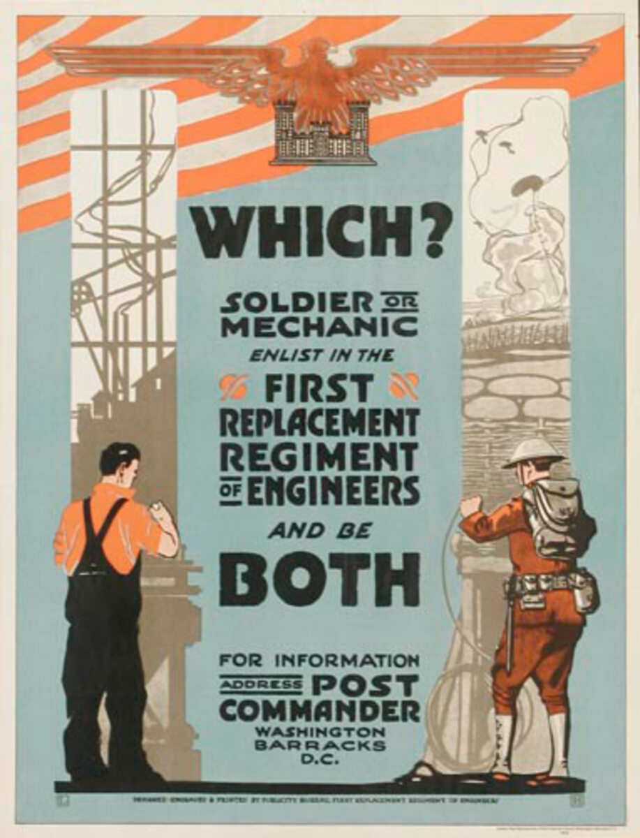 Soldier or Mechanic? Engineering Corp Original WWI Recruiting Poster